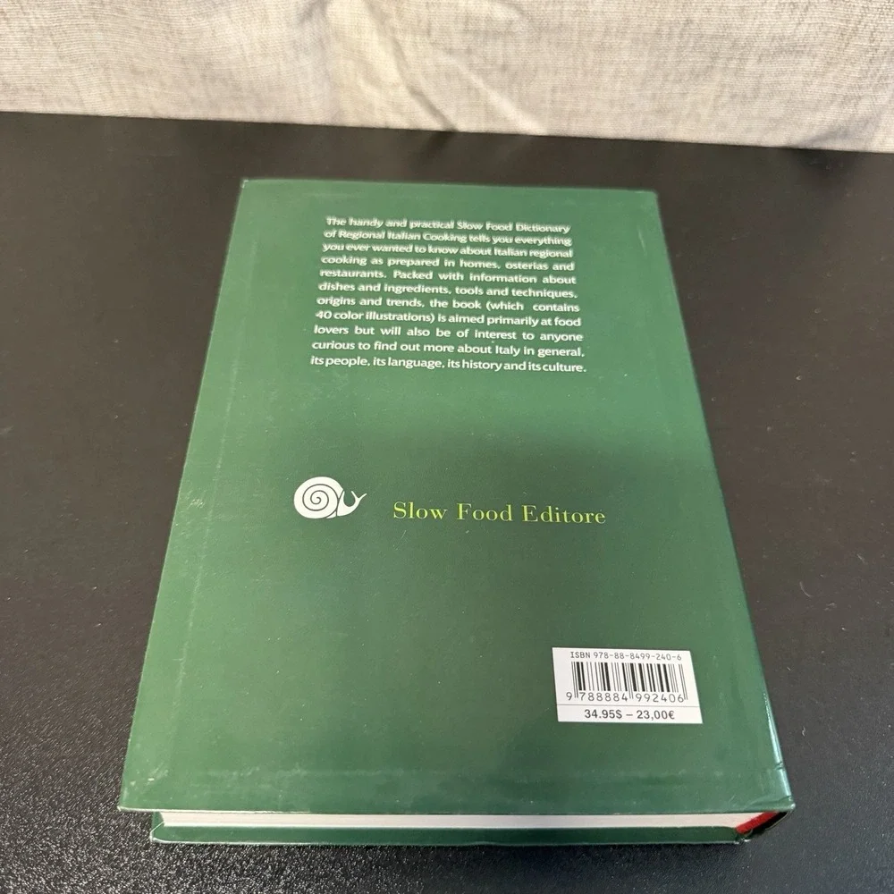 The Slow Food Dictionary to Italian Regional Cooking‎ by Slow Food Editore